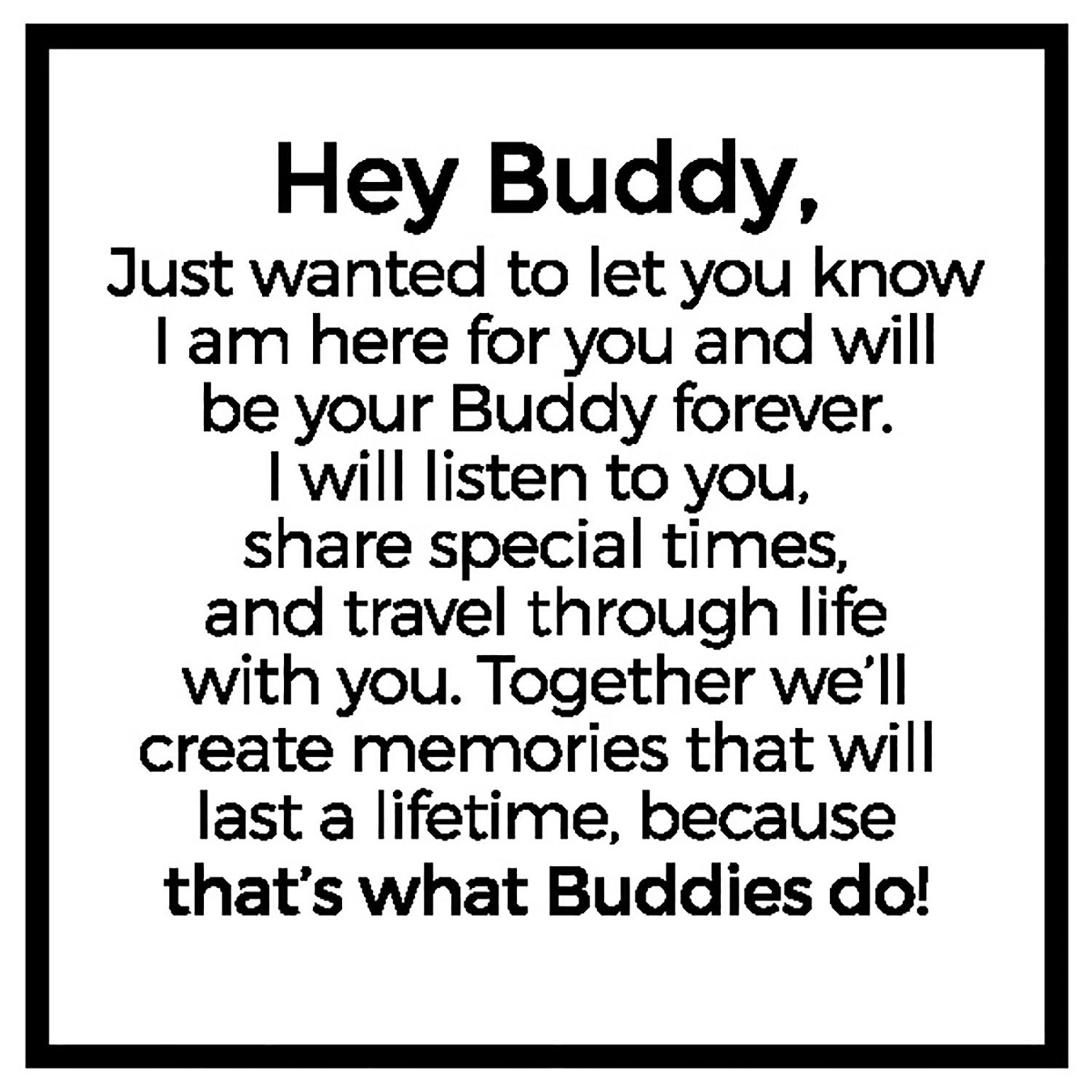 Hey Buddy organization message